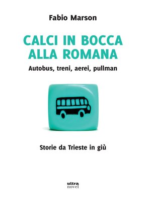 cover image of Calci in bocca alla romana